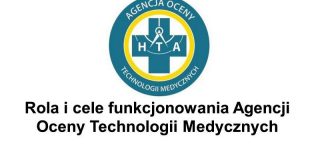 Agencja Oceny Technologii Medycznych i Taryfikacji w skrócie AOTiM
