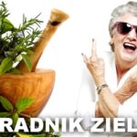 Nasze babcie są długowieczne nie tylko od modlitwy ale od hartu ducha nabytego w młodości – Poradnik Zielarski
