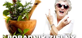 Nasze babcie są długowieczne nie tylko od modlitwy ale od hartu ducha nabytego w młodości – Poradnik Zielarski
